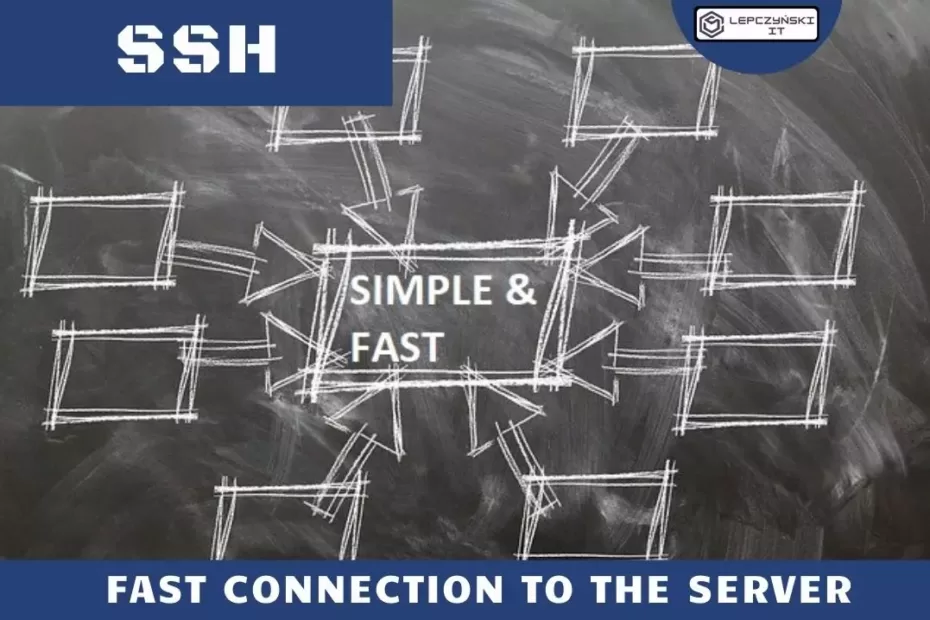 SSH – network connection - Szybkie łączenie z serwerem, zmiana sshconfig