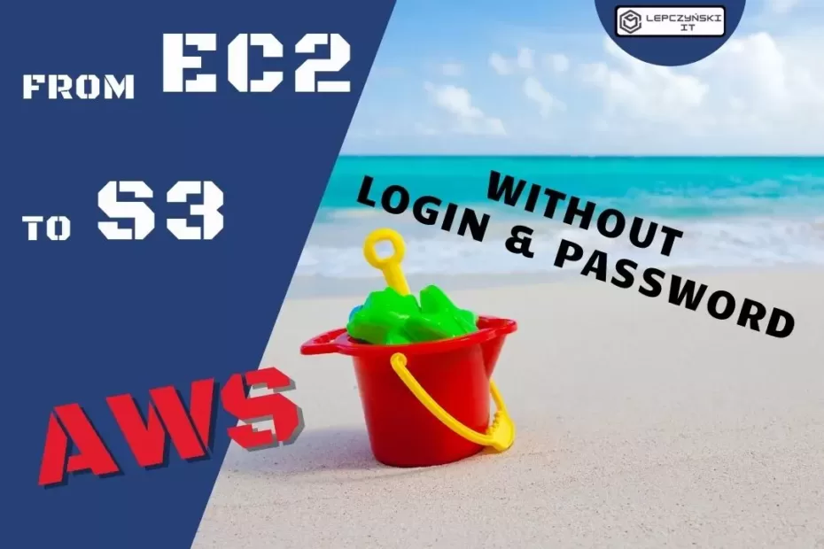 from AWS EC2 to S3 without login and password