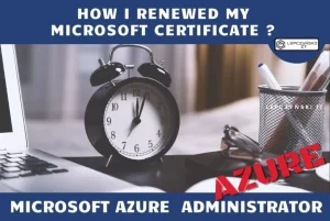 How I renewed my certificate Microsoft Azure Administrator az104