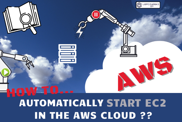 How to automatically start EC2 in the AWS cloud