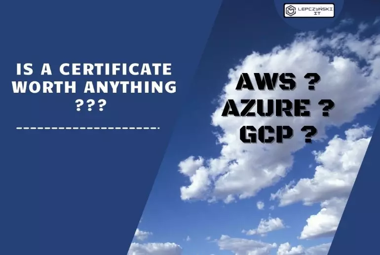 Is a certificate worth anything AWS AZURE GCP