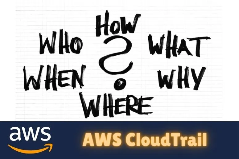 aws cloudtrail 2022 - how to