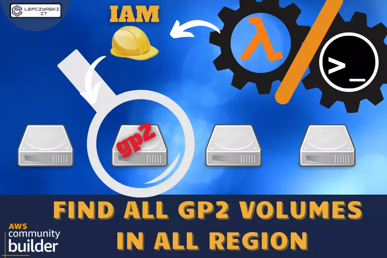 How to find all gp2 volumes in all regions 2023 aws lambda and cli