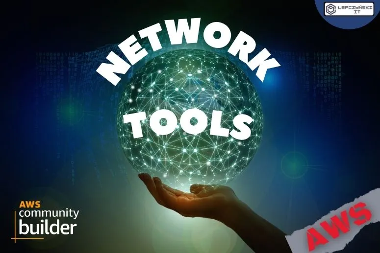 network tools in AWS 2023
